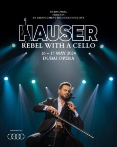 Audi partners with Dubai Opera to debut an enchanting live performance by Hauser
